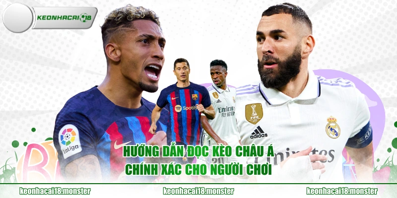 Hướng dẫn đọc kèo châu Á chính xác cho người chơi