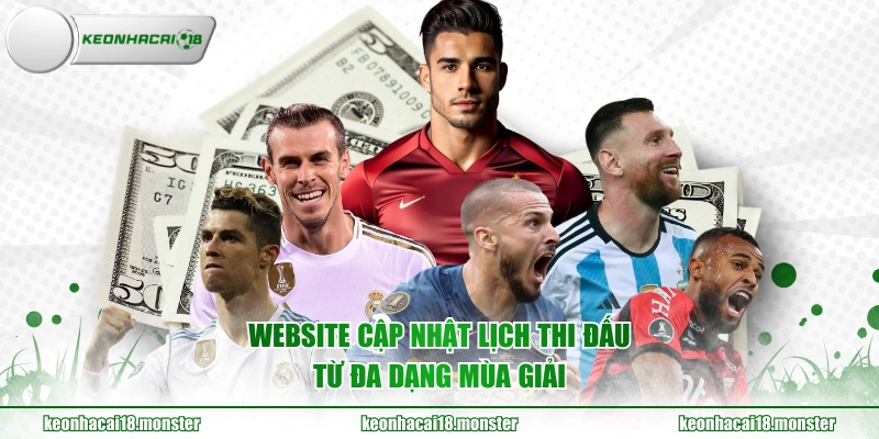 Website cập nhật lịch thi đấu từ đa dạng mùa giải